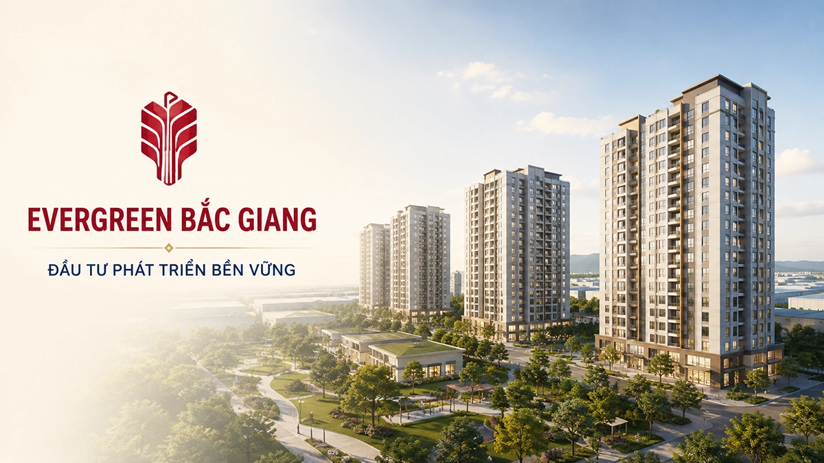 TCông ty Đầu tư Phát triển Bền vững Evergreen Bắc Giang Công ty Cổ phần Đầu tư Phát triển Bền vững Evergreen Bắc Giang